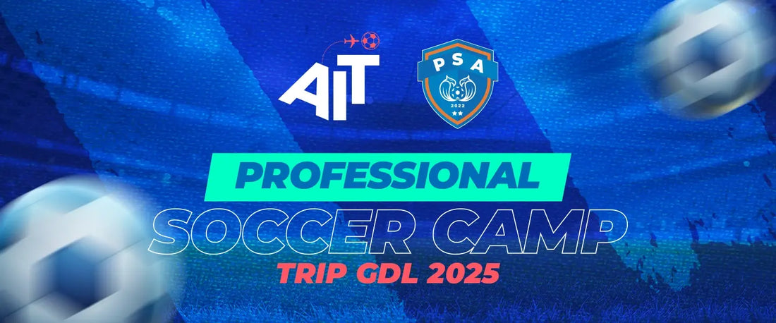 AIT + PSA Soccer Camp Guadalajara 2025